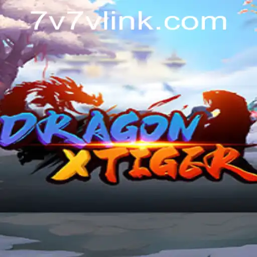 Exploring DragonXTiger: The Ultimate 7V7V Gaming Experience