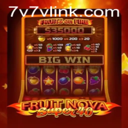 Exploring FruitNovaSuper40 and the 7V7V Feature