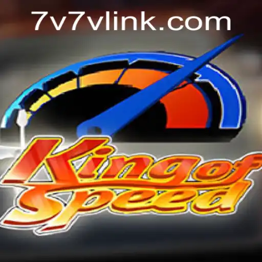 KingofSpeed: The Ultimate Racing Challenge with 7V7V Mode