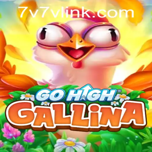 Discover the Thrilling World of GoHighGallina: Rules, Gameplay, and Current Trends