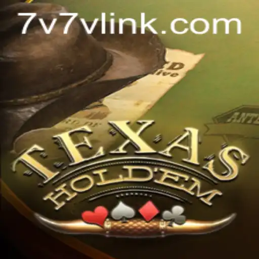 Exploring Texas Hold'em: A Modern Classic with a Twist of 7V7V